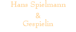 Hans Spielmann & Gespielin